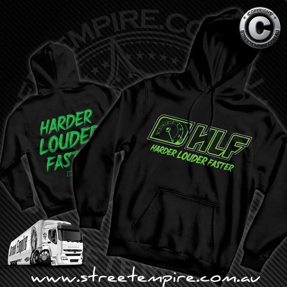 Harder Louder Faster Hoodie